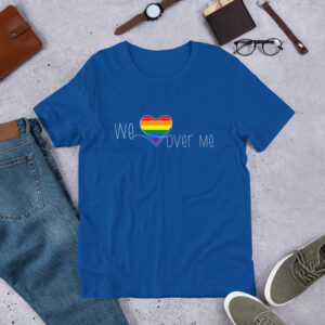 Tshirt - We Over Me - LGBTQS+ Heart